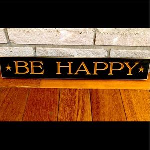 Be Happy wooden decorative sign